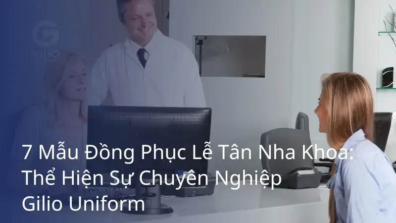 đồng phục lễ tân nha khoa