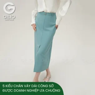 5 Kiểu chân váy dài công sở được doanh nghiệp ưa chuộng